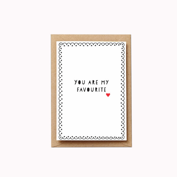 You are my favourite card simple paper cut style
