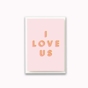 I love us card pink on pink typography text