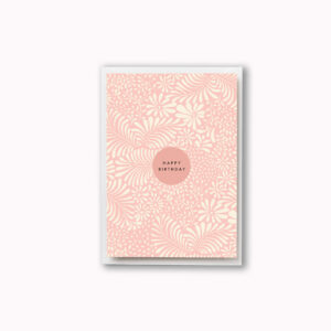 Happy birthday card botanical pink