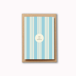 Hip hip hooray card Birthday card vertical blue stripes