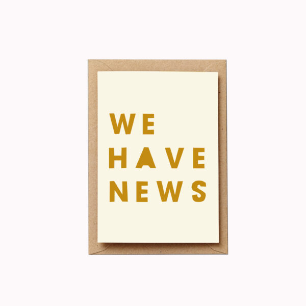 We have news card bold mustard letters typographic card